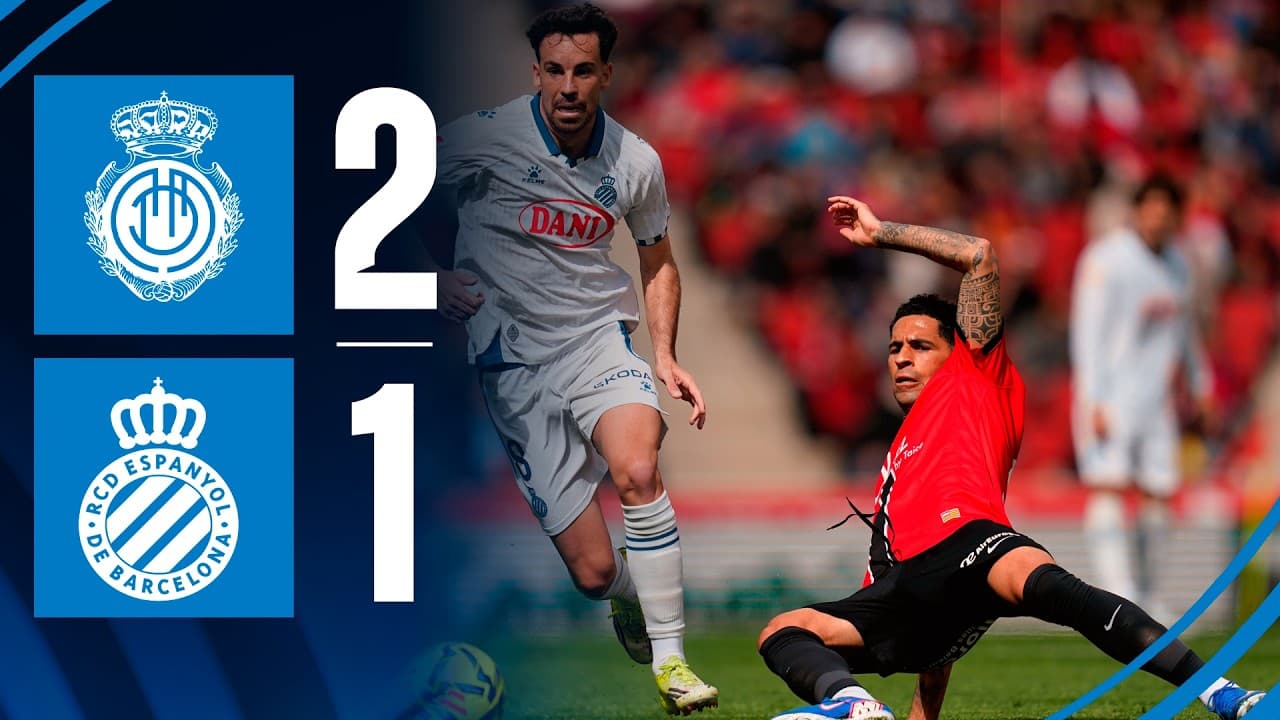 RCD 마요르카 2-1 RCD 에스파뇰 하이라이트