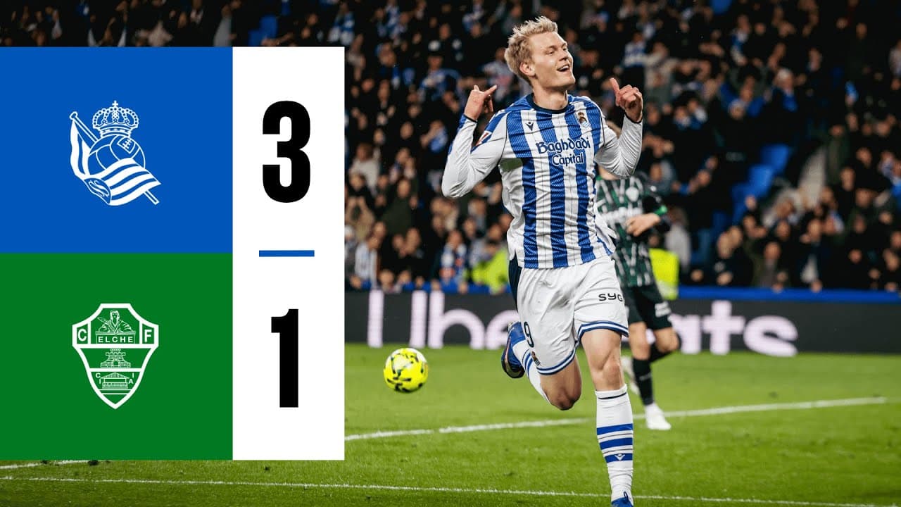 레알 소시에다드 3 VS 1 엘체 CF