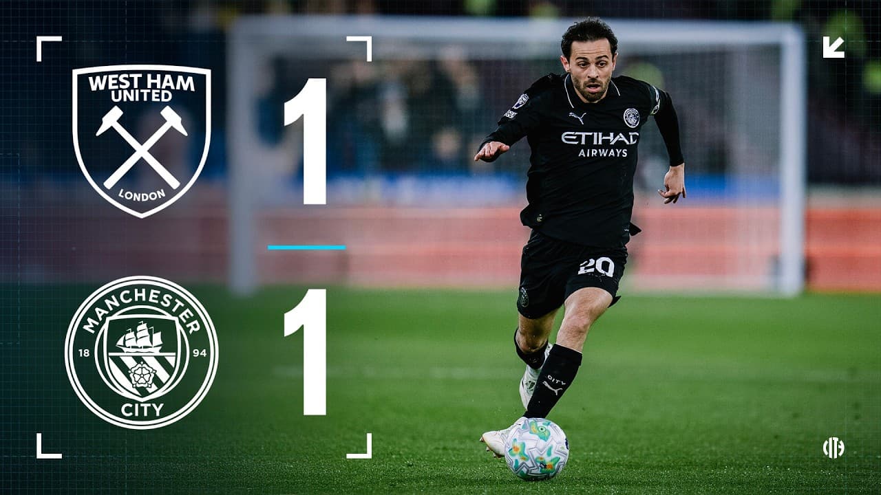 웨스트햄 유나이티드 1-1 맨체스터 시티 하이라이트